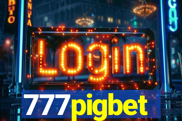 777pigbet