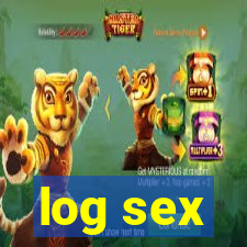 log sex