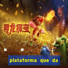 plataforma que da dinheiro no cadastro sem deposito