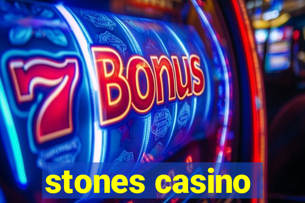 stones casino