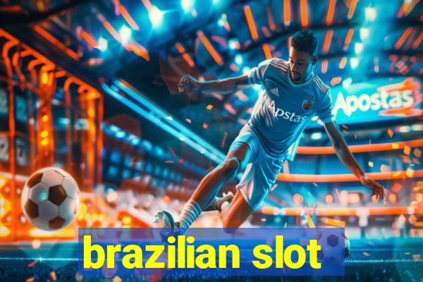 brazilian slot