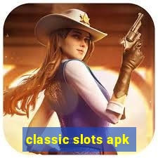 classic slots apk