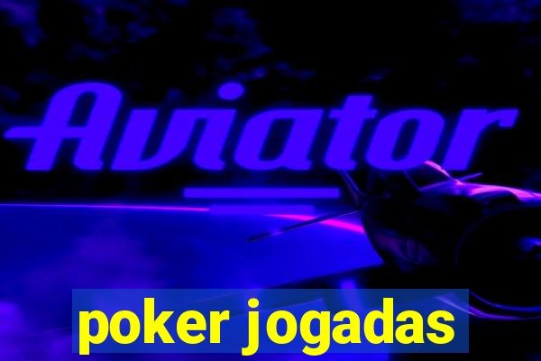 poker jogadas