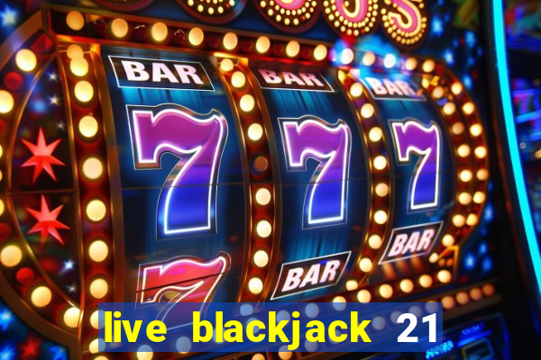 live blackjack 21 l wynnbet