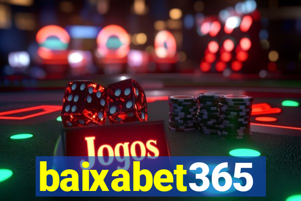 baixabet365