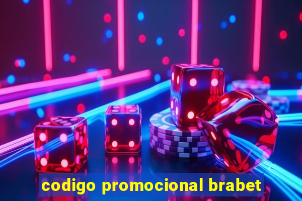 codigo promocional brabet