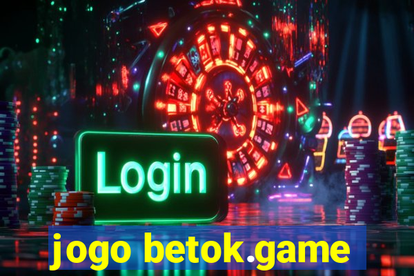 jogo betok.game