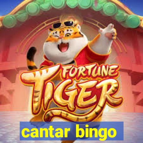 cantar bingo