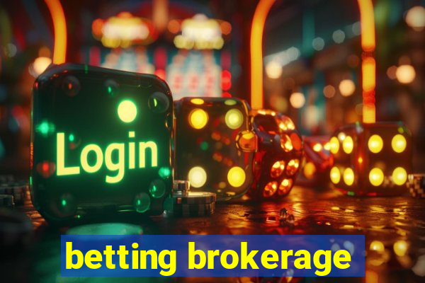 betting brokerage