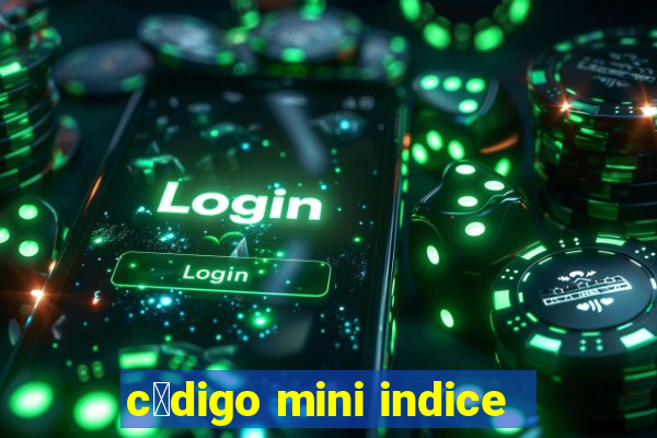 c贸digo mini indice