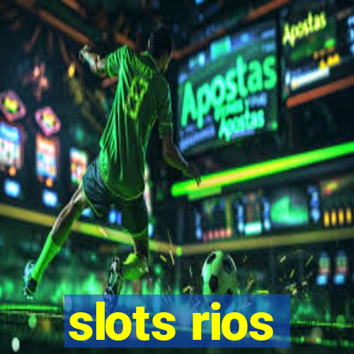 slots rios