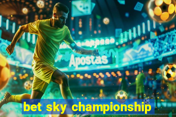 bet sky championship