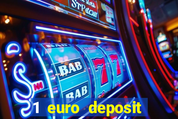 1 euro deposit casino 2020