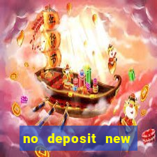 no deposit new online casino