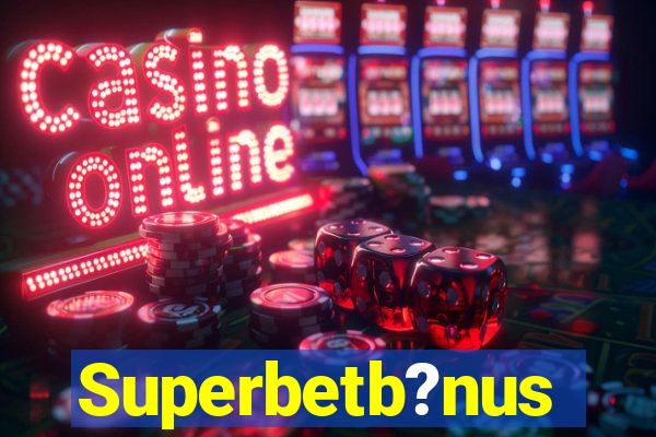 Superbetb?nus