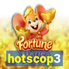 hotscop3