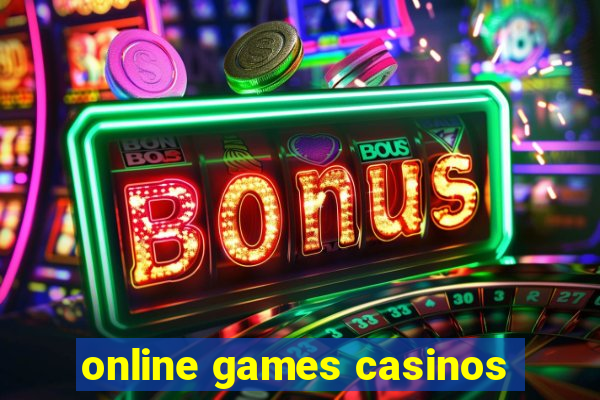 online games casinos