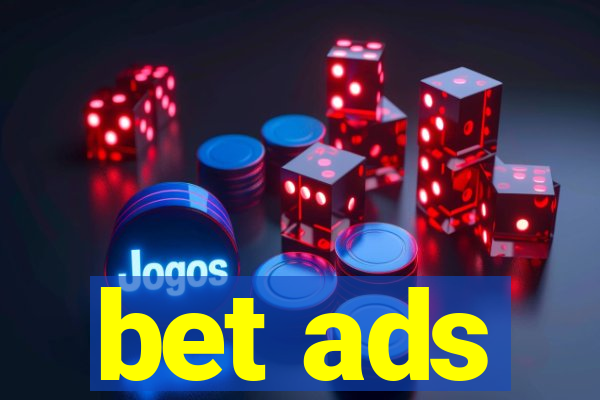 bet ads