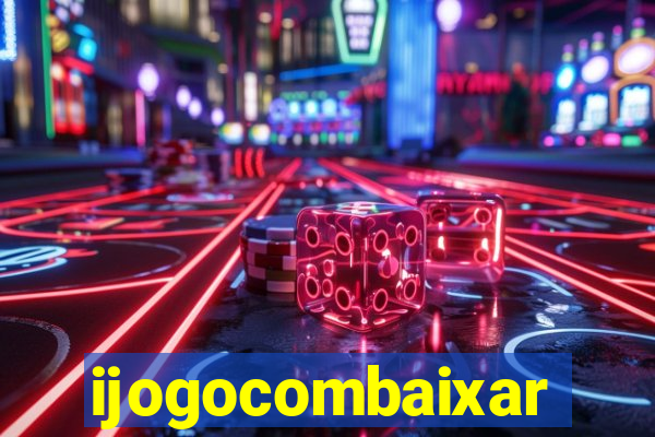 ijogocombaixar