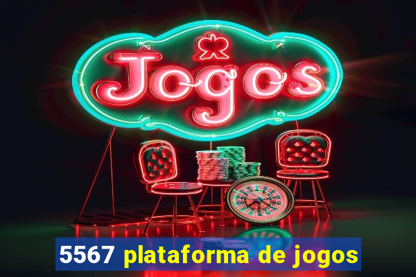 5567 plataforma de jogos