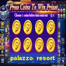 palazzo resort hotel and casino