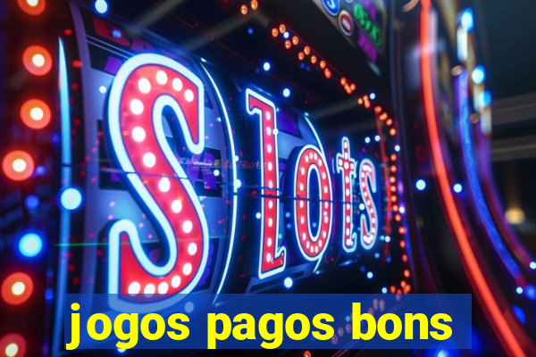 jogos pagos bons