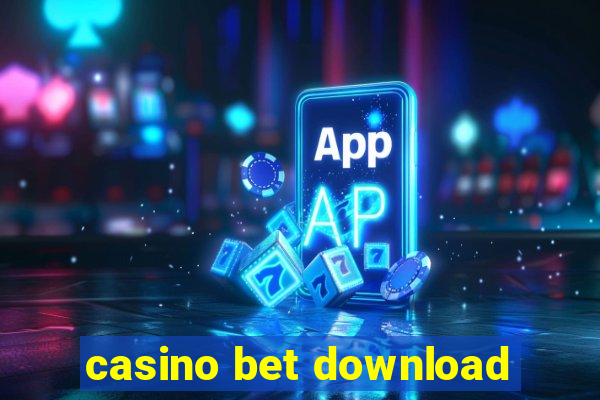 casino bet download