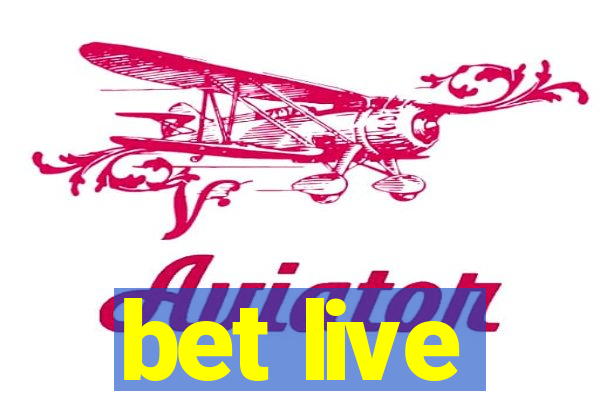 bet live