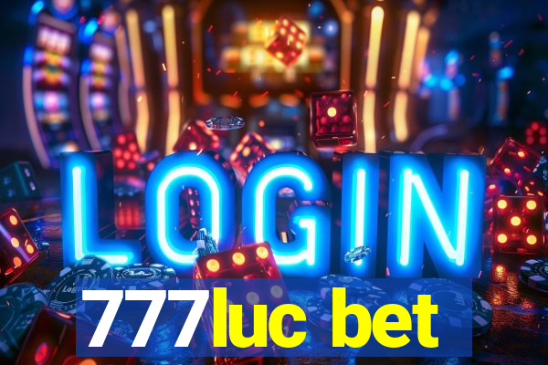 777luc bet