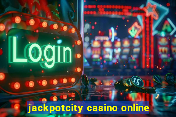 jackpotcity casino online