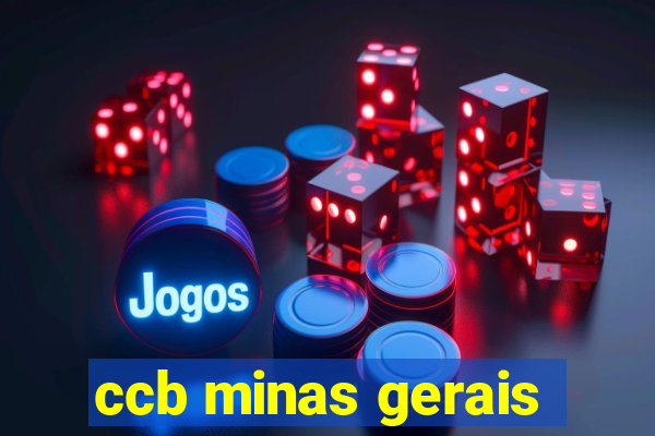 ccb minas gerais