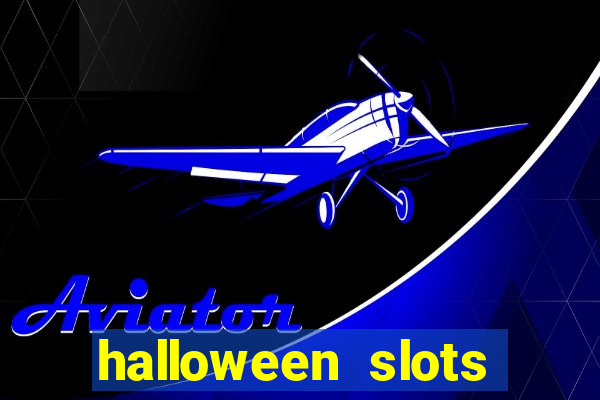 halloween slots ca?a níquel 30 linhas