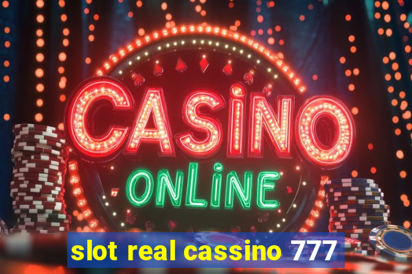 slot real cassino 777