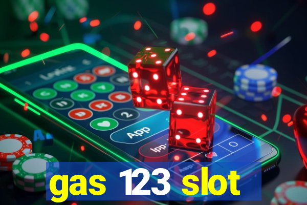 gas 123 slot