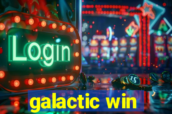 galactic win