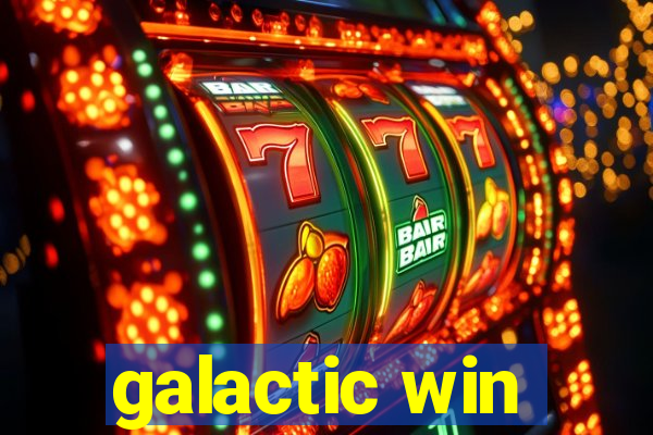 galactic win