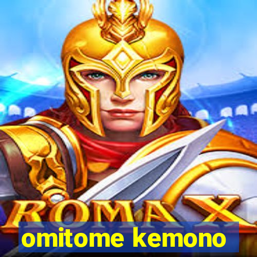 omitome kemono