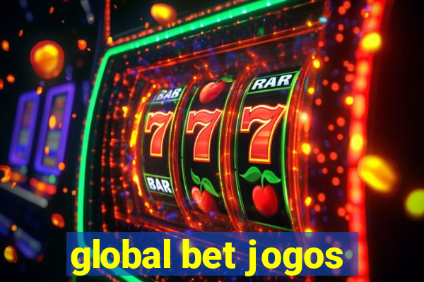 global bet jogos