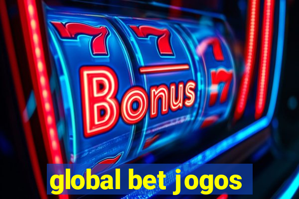 global bet jogos