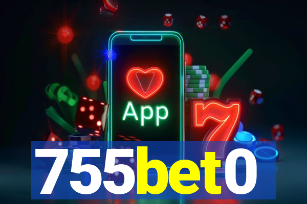 755bet0