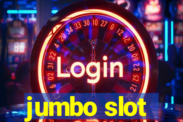 jumbo slot