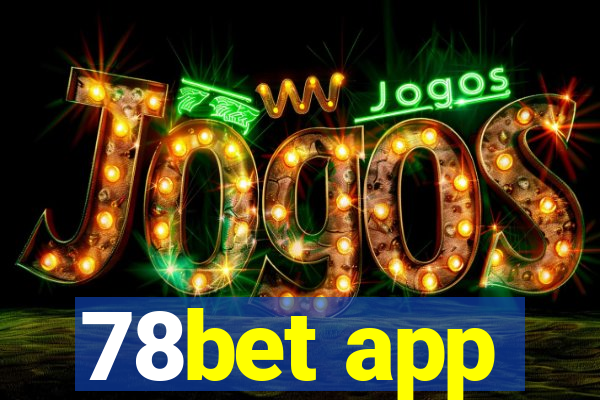 78bet app