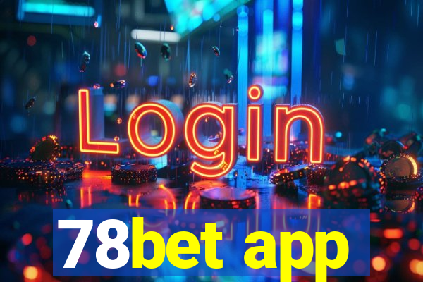 78bet app