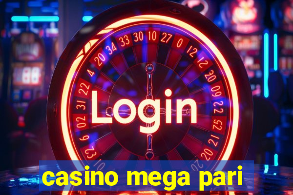 casino mega pari