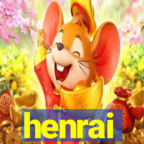 henrai