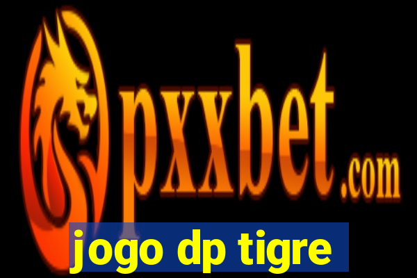 jogo dp tigre