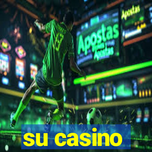 su casino