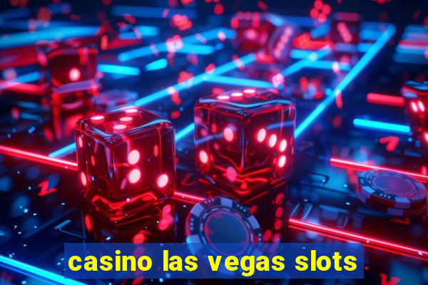 casino las vegas slots