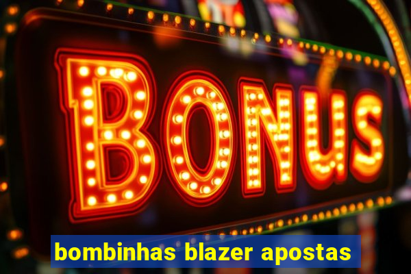 bombinhas blazer apostas