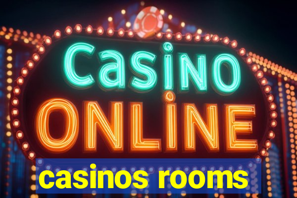 casinos rooms